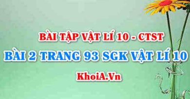 Bài 2 trang 93 SGK Vật lí 10 Chân trời sáng tạo